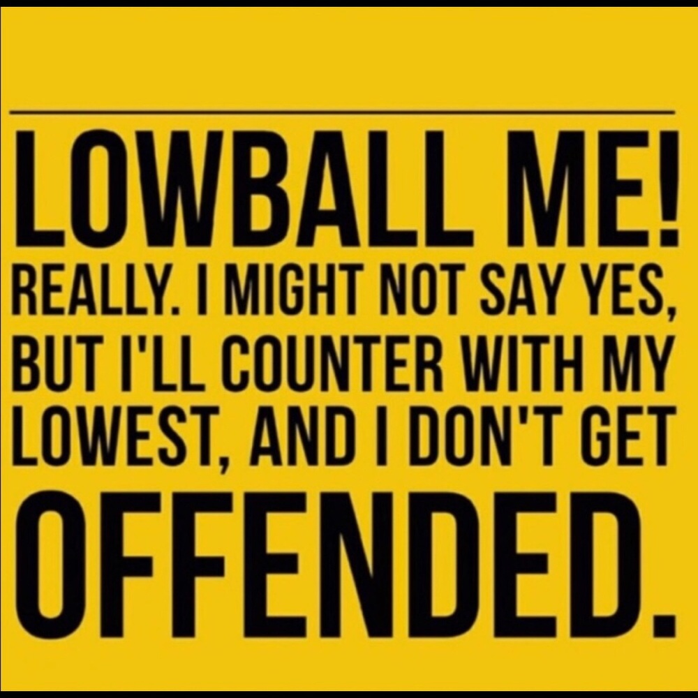 The offer button is there for a reason!